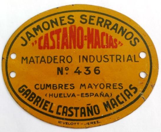 Placa antigua: Jamones serranos Castaño Macías, Cumbres Mayores